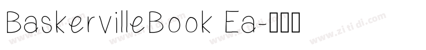 BaskervilleBook Ea字体转换